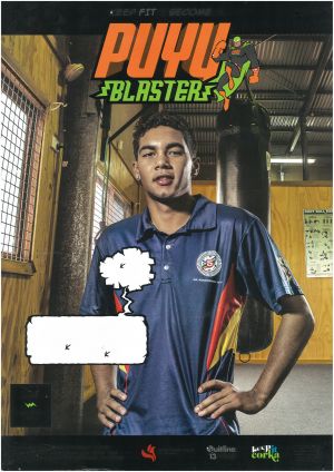 Poster which says Keep fit and become a Puyu Blaster.