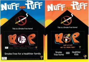 Magnets which say Nuff of Puff, are you smoke free? Smoke free home = Healthier kids