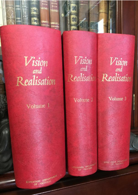 Vision and Realisation: A Centenary History of State Education in Victoria